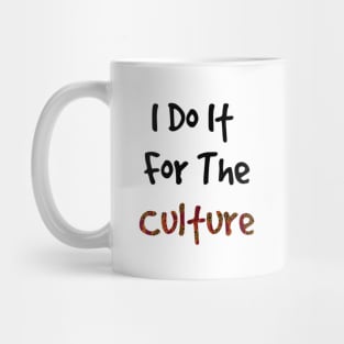 I Do It For The Culture - Red Ankara Print Mug